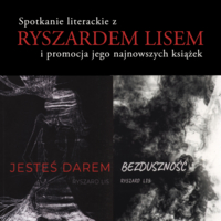 Plakat spotkania literackiego z Ryszardem Lisem