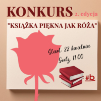 Plakat konkursu "Książka piękna jak róża"