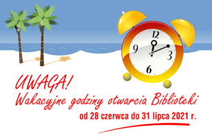 Wakacyjne godziny otwarcia biblioteki
