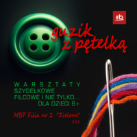 Plakat warsztatów "Guzik z pętelką"