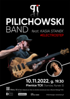 Plakat koncertu Pilichowski Band feat. Kasia Stanek