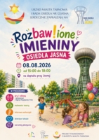 Plakat "Rozbawionych Imienin Osiedla Jasna"