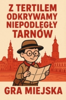 plakat z grą miejską, znajduje się na niej grafika chłopca trzymającego mapę