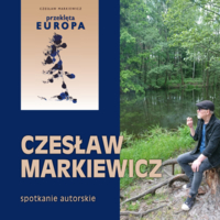 Plakat spotkania z Czesławem Markiewiczem