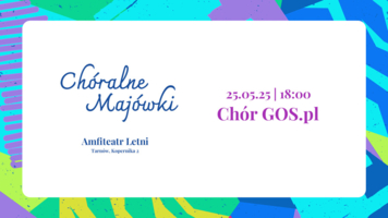 Plakat "Chóralnych Majówek"