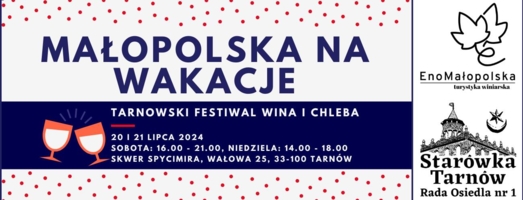 Plakat Tarnowskiego Festiwalu Wina i Chleba