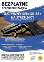 Plakat zajęć „Aktywny senior 55+ na strzelnicy”