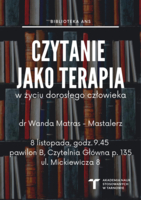 Plakat reklamujący wykład "Czytanie jako terapia w życiu dorosłego człowieka"