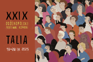 Plakat XXIX Ogólnopolskiego Festiwalu Komedii "Talia"