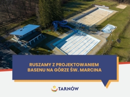 Na zdjęciu "basen na Marcince" z lotu ptaka oraz napis "Ruszamy z projektowaniem"