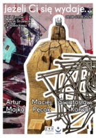 Plakat wystawy "Jeżeli ci się wydaje..."
