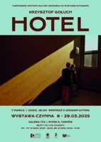 Plakat wystawy fotografii Krzysztofa Gołucha "Hotel"