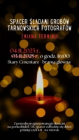 Plakat spaceru "Śladami grobów tarnowskich fotografów"