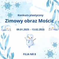 Plakat konkursu "Zimowy obraz Mościc"