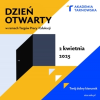 Plakat Dnia Otwartego Akademii Tarnowskiej