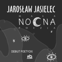Plakat spotkania z Jarosławem Jasielcem