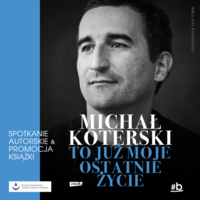 Plakat spotkania autorskiego z Michałem Koterskim