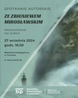 Plakat spotkania autorskiego ze Zbigniewem Mirosławskim