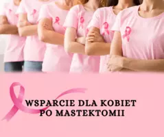 Wsparcie dla kobiet po mastektomii