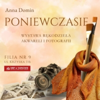 Plakat wystawy "Poniewczasie"