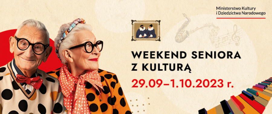 Plakat "Weekendu seniora z kulturą"