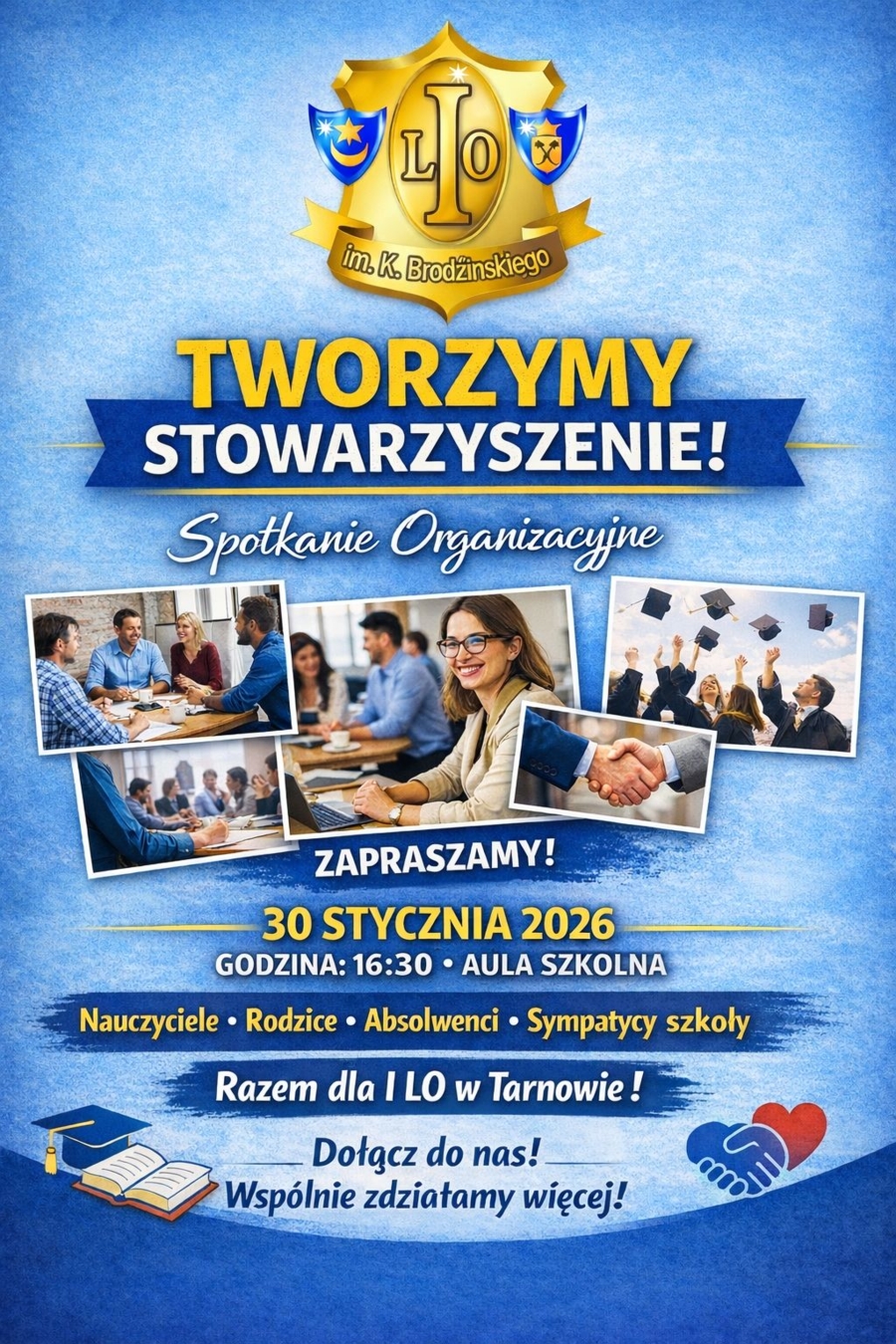 Plakat spotkania organizacyjnego Stowarzyszenia przy I LO