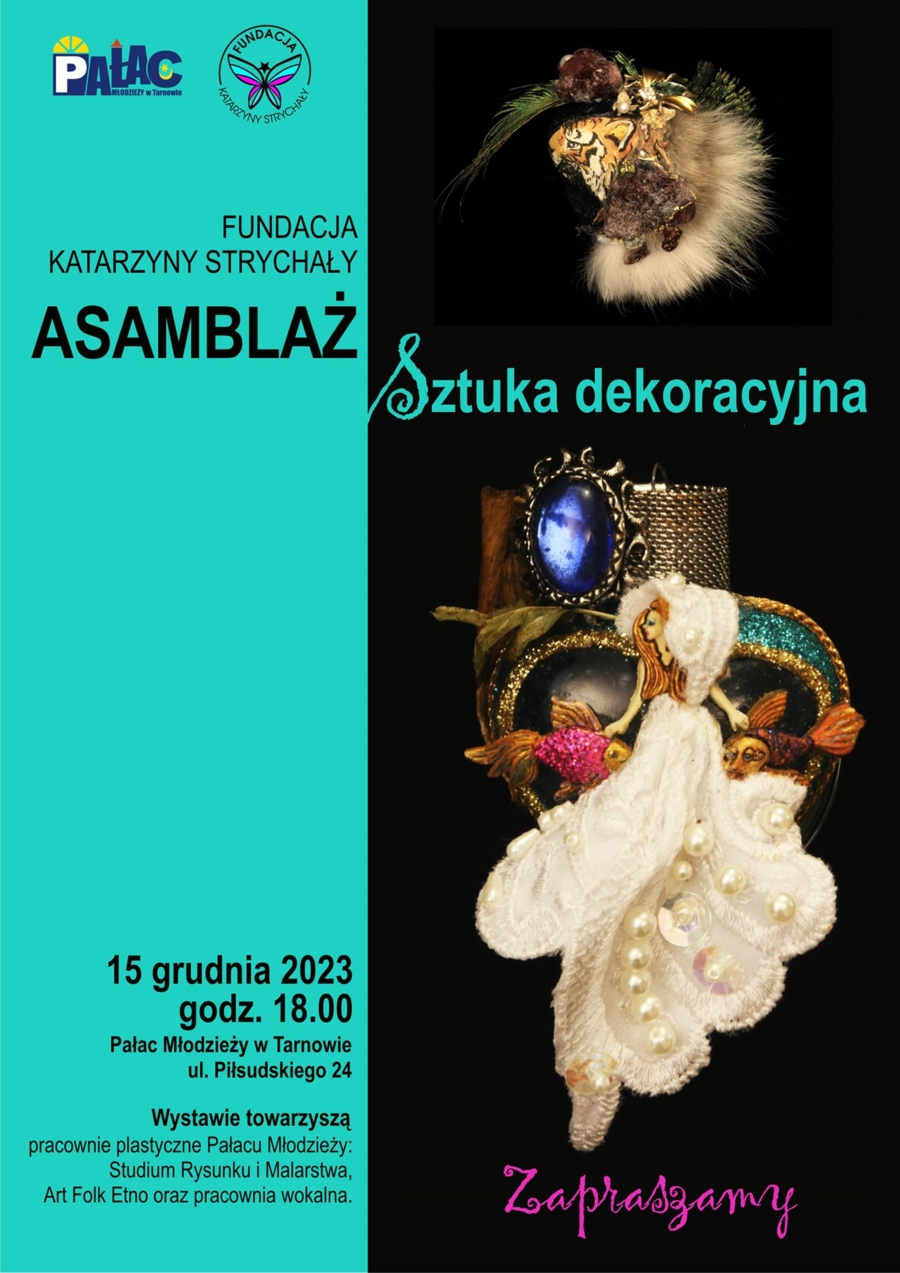Plakat wystawy "Asamblaż - sztuka dekoracyjna"