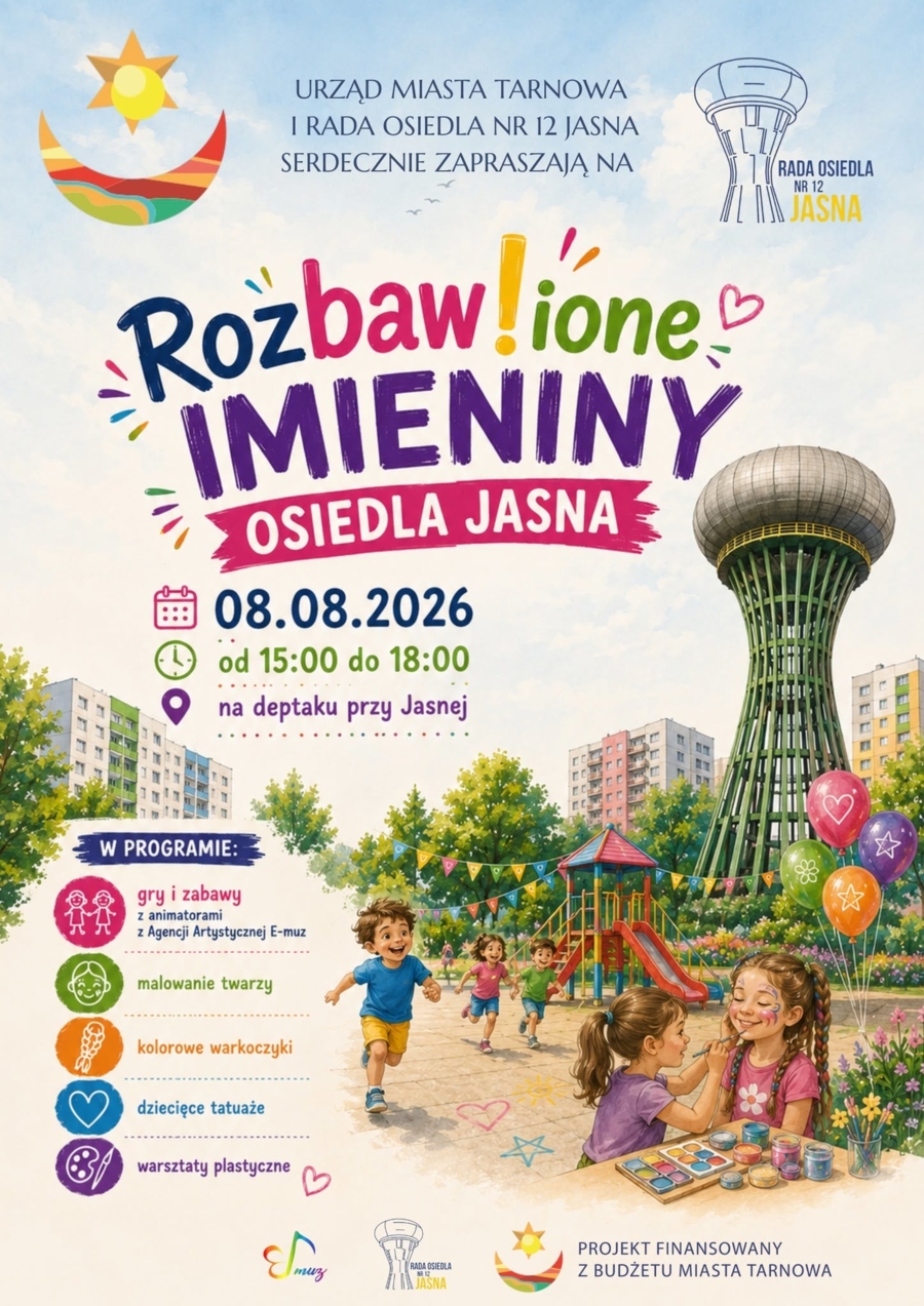 Plakat "Rozbawionych Imienin Osiedla Jasna"