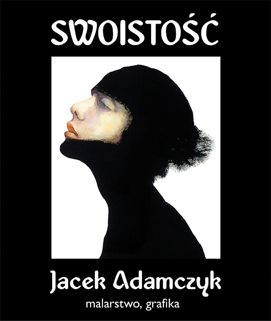 Plakat wystawy malarstwa i grafiki Jacka Adamczyka