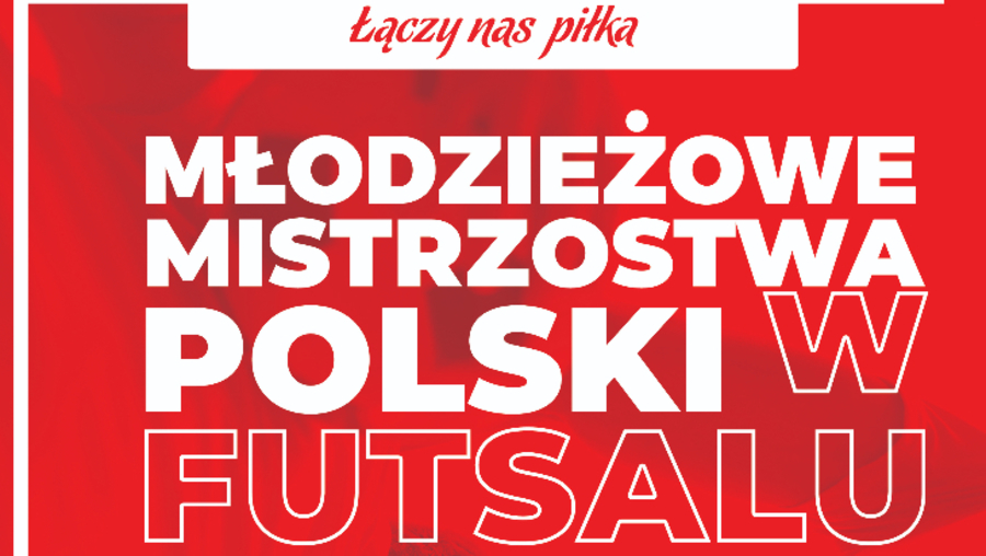 Plakat Młodzieżowych Mistrzostw Polski w futsalu