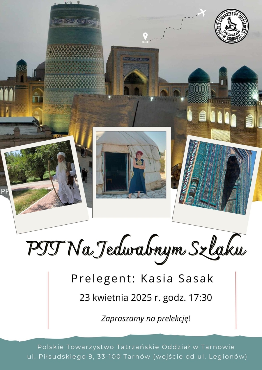 Plakat prelekcji "PTT na Jedwabnym Szlaku"