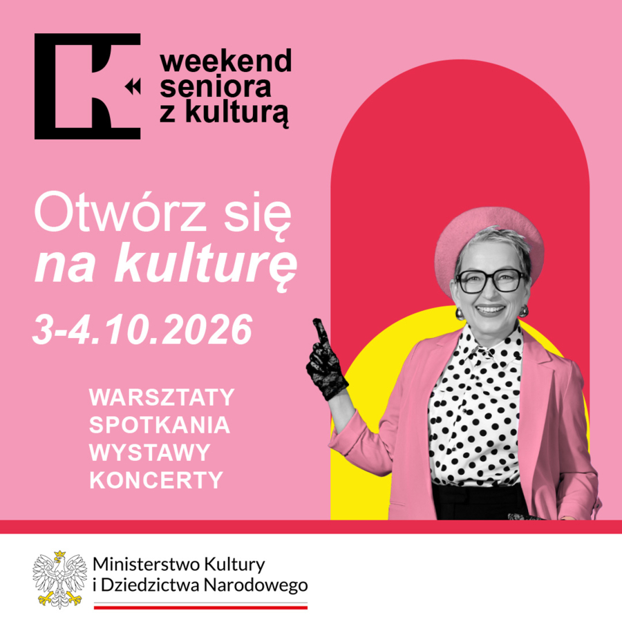 Plakat akcji "Weekend Seniora z Kulturą"
