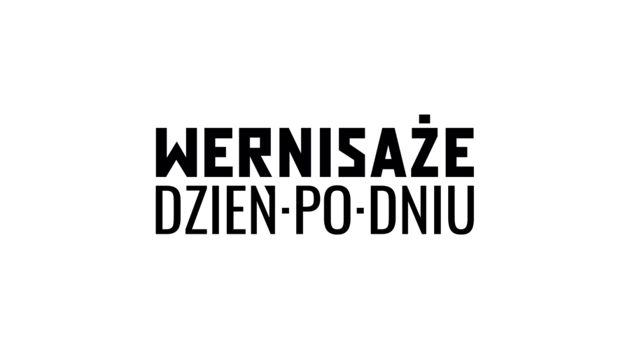 "Wernisaże dzień po dniu"