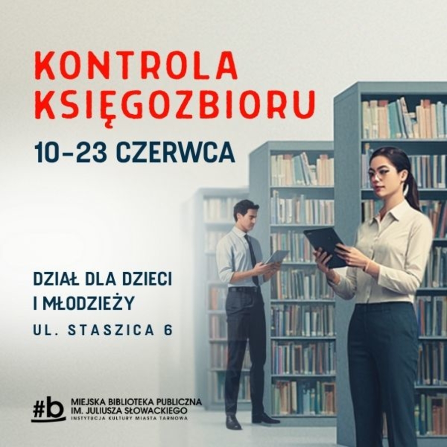 Plakat kontroli księgozbioru w Dziale dla Dzieci i Młodzieży