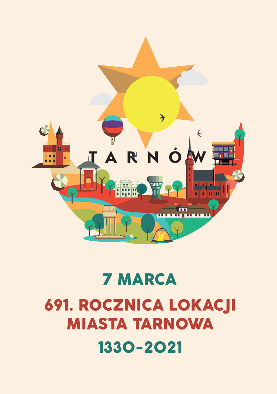 Plakat z okazji 691. rocznicy lokacji miasta Tarnowa