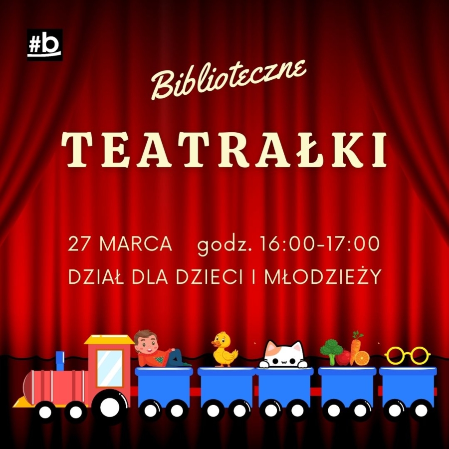 Plakat "Bibliotecznych Teatrałek"