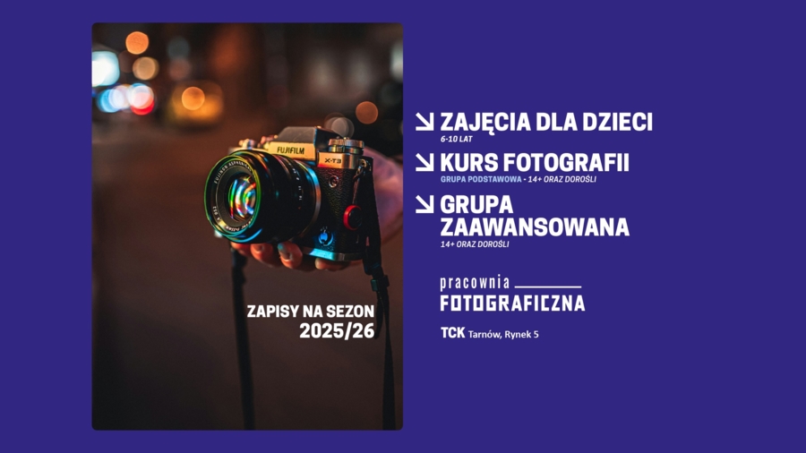 Plakat zapisów do Pracowni Fotograficznej TCK