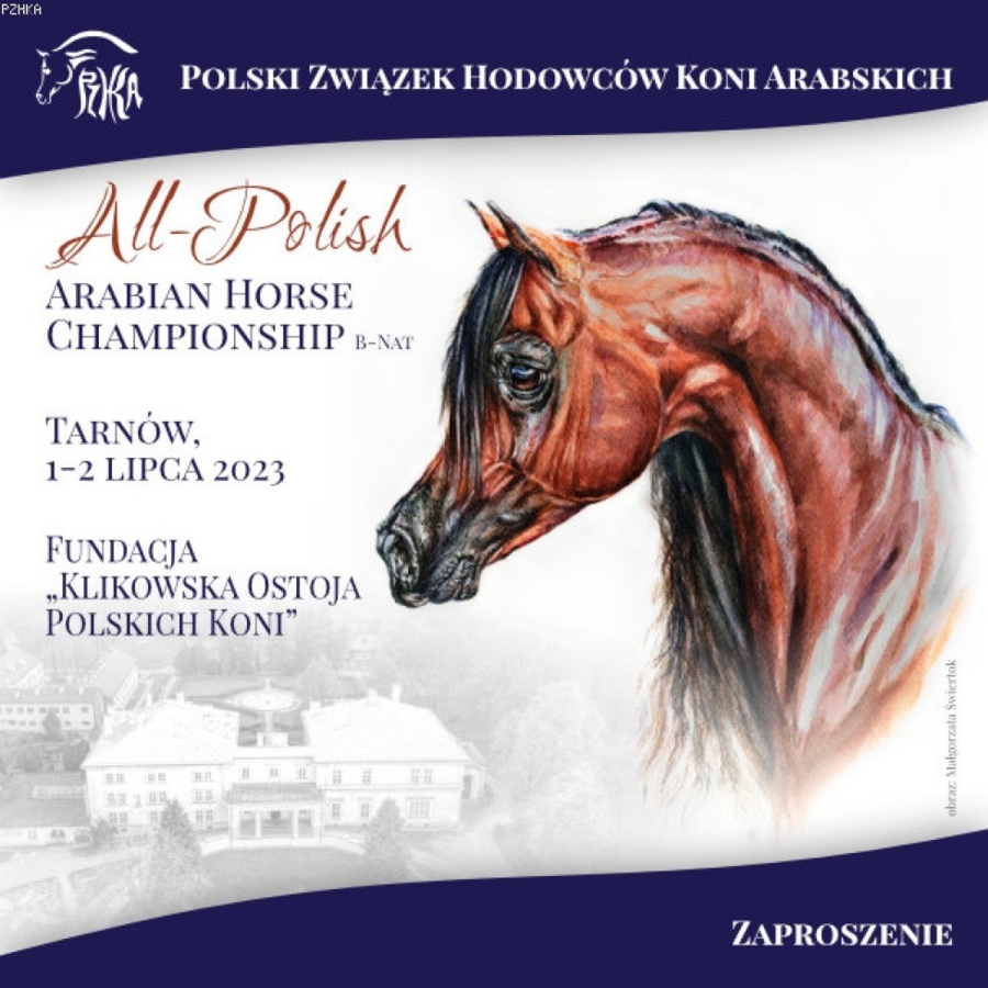 Zaproszenie na pokaz All-Polish Arabian Horse Championship