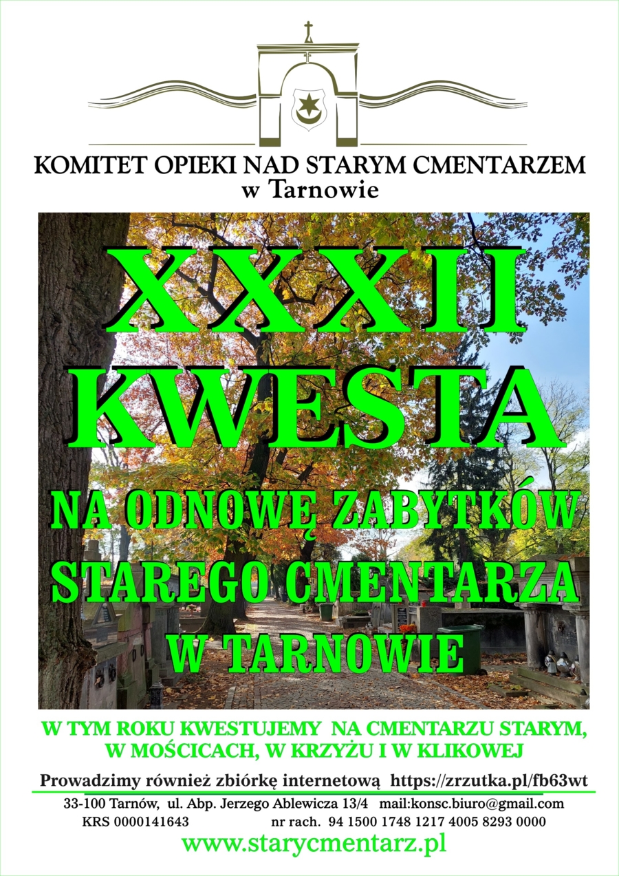 Plakat 32. kwesty na odnowę zabytków Starego Cmentarza w Tarnowie