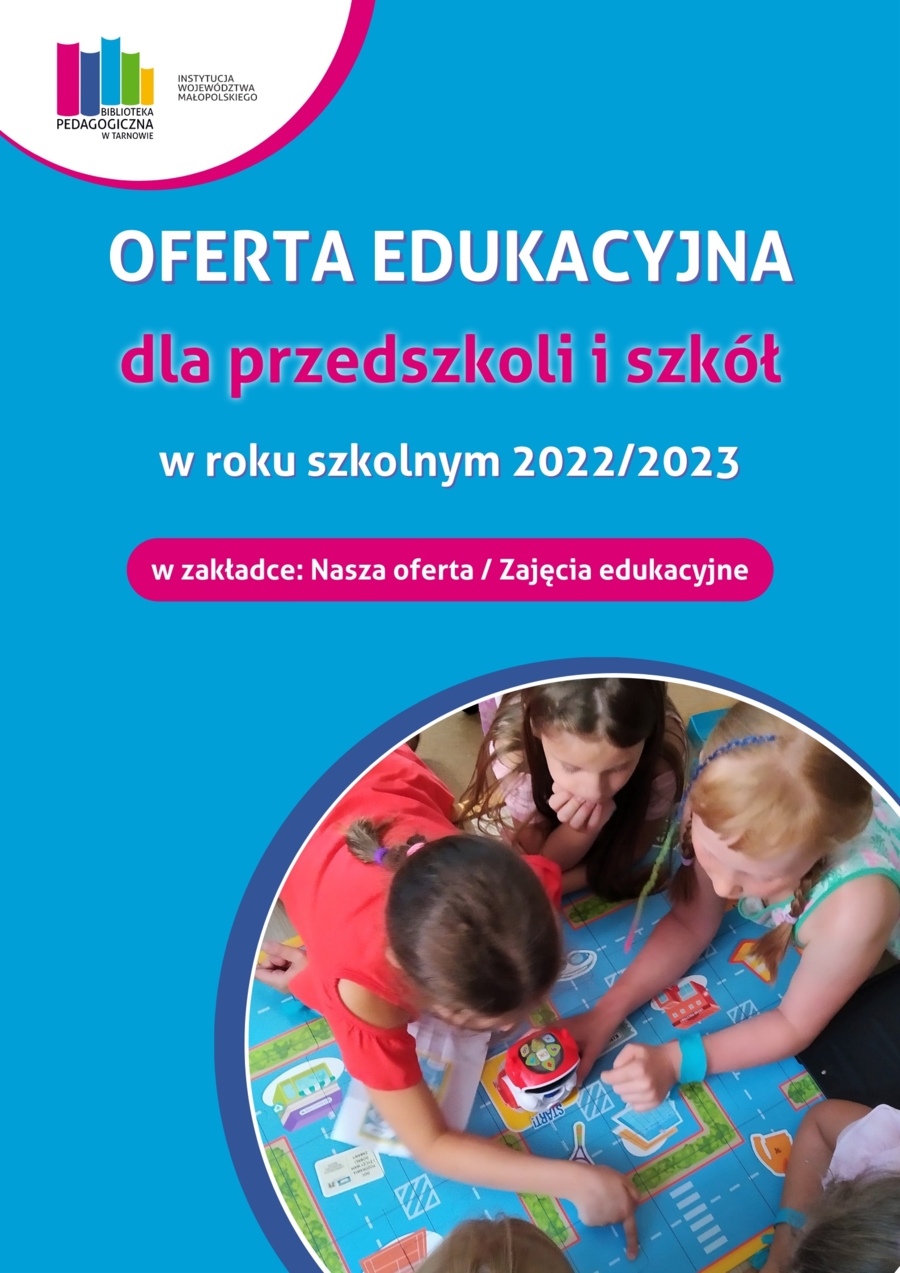 Plakat oferty edukacyjnej Biblioteki Pedagogicznej w Tarnowie