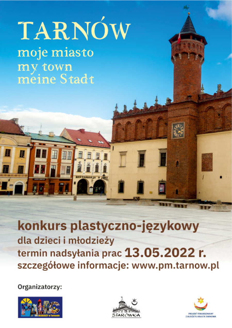 Plakat konkursu "Tarnów - moje miasto"