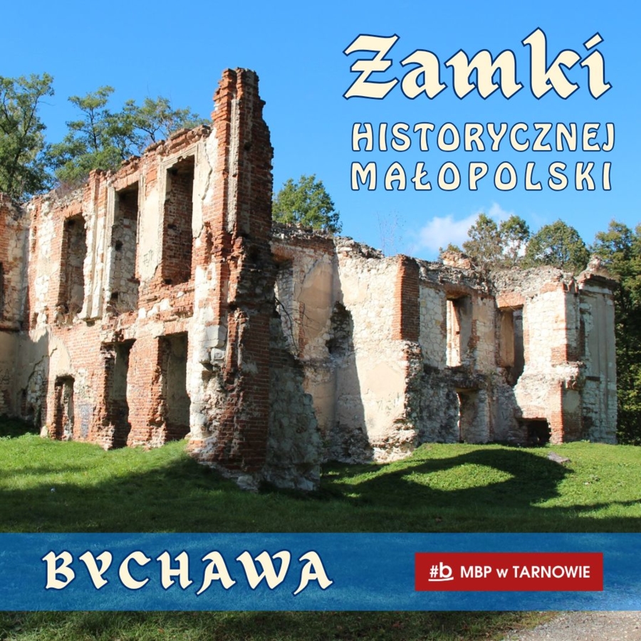 Ruiny zespołu pałacowego w Bychawie