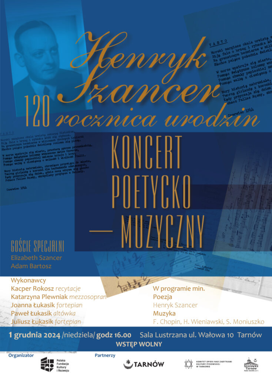 Plakat koncertu poetycko-muzycznego z okazji 120. rocznicy urodzin Henryka Szancera