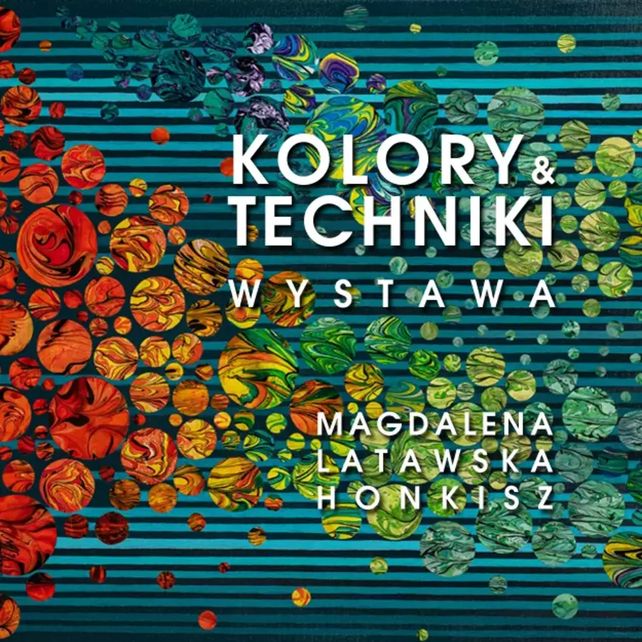 Plakat wystawy "Kolory & Techniki"