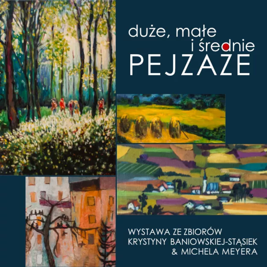 Plakat wystawy "Duże, małe i średnie pejzaże"