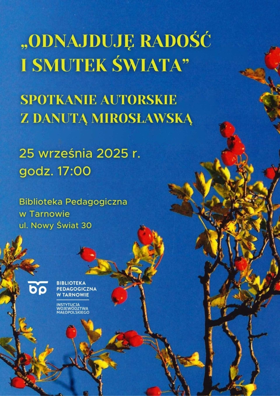 Plakat spotkania z Danutą Mirosławską