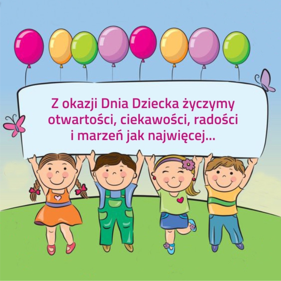 Życzenia z okazji Dnia Dziecka